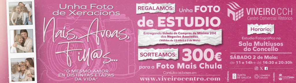 UNHA FOTO DE XERACIÓNS: “NAIS, AVOAS, FILL@S... O MESMO AMOR EN DISTINTAS ETAPAS DA VIDA”