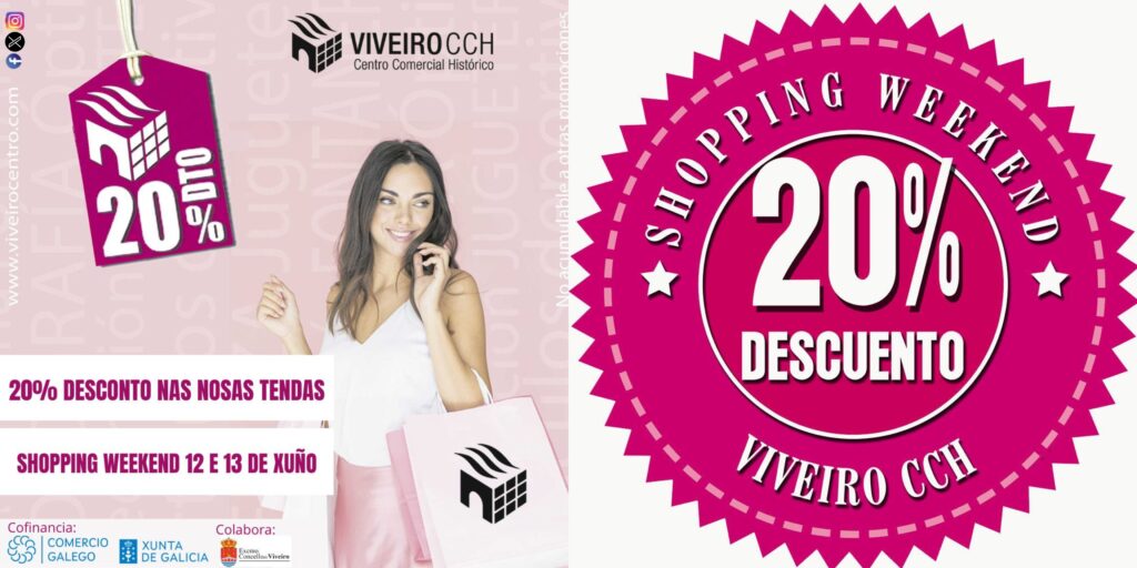 SHOPPING WEEKEND 12 E 13 DE XUÑO