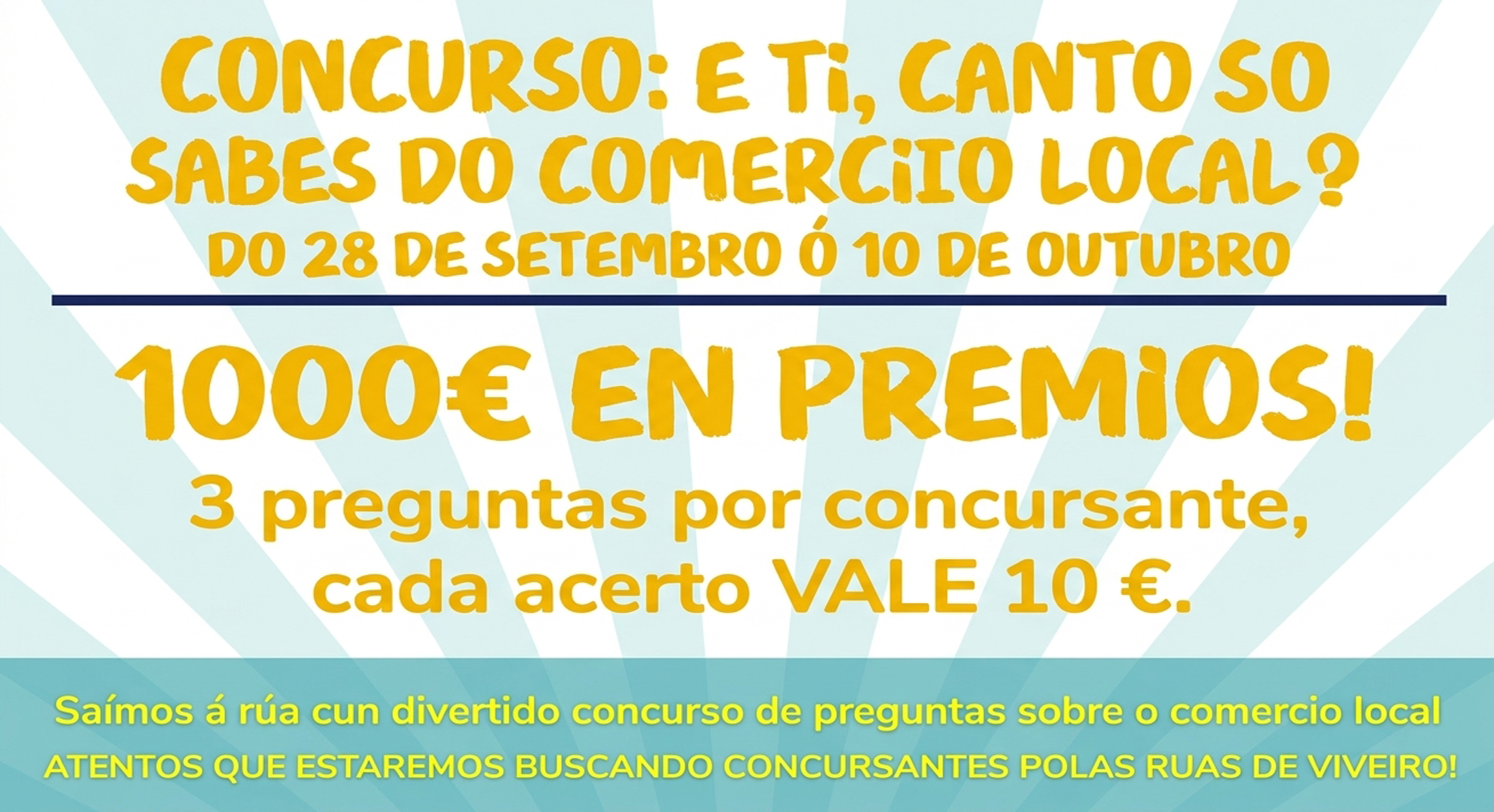 CONCURSO ¿E TI CANTO SABES DO COMERCIO LOCAL?